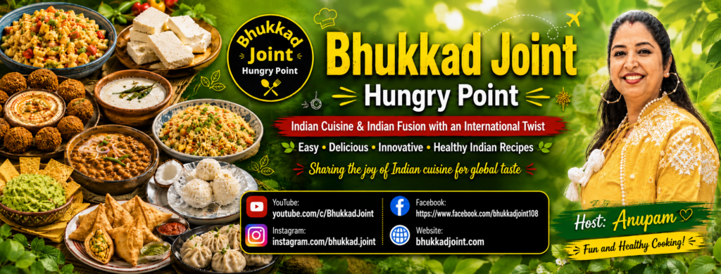Bhukkad Joint Hungry point Chef Anupam's Indian and Indian Fusion cuisine with International twist
